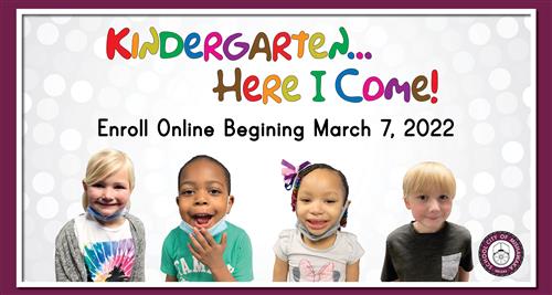 kindergarten registration begins march 7, 2022